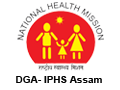 DGA- IPHS Assam